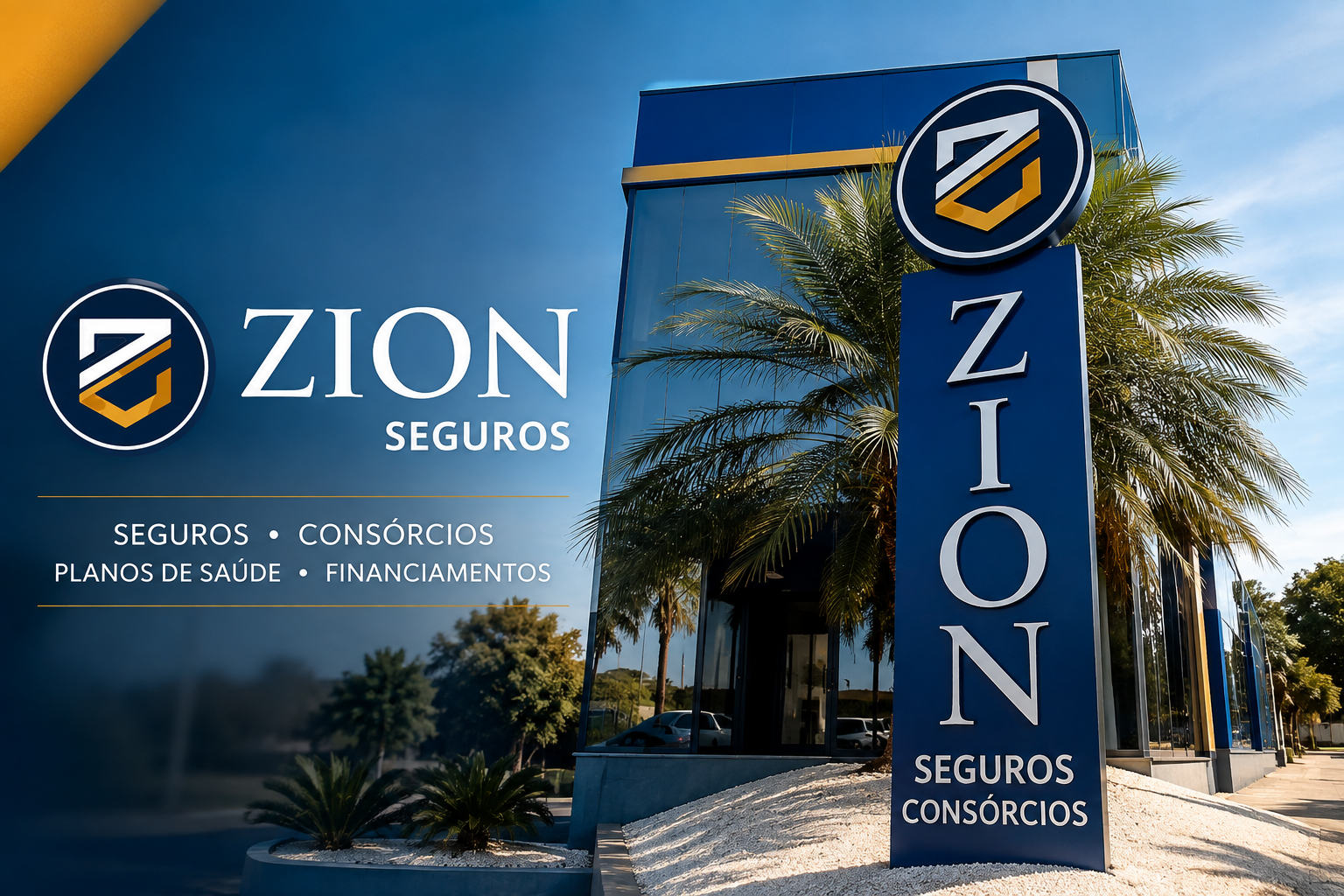 Sede da Zion Seguros em Ituiutaba